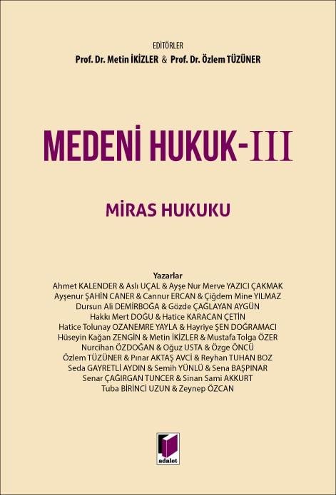 Medeni Hukuk - III Miras Hukuku