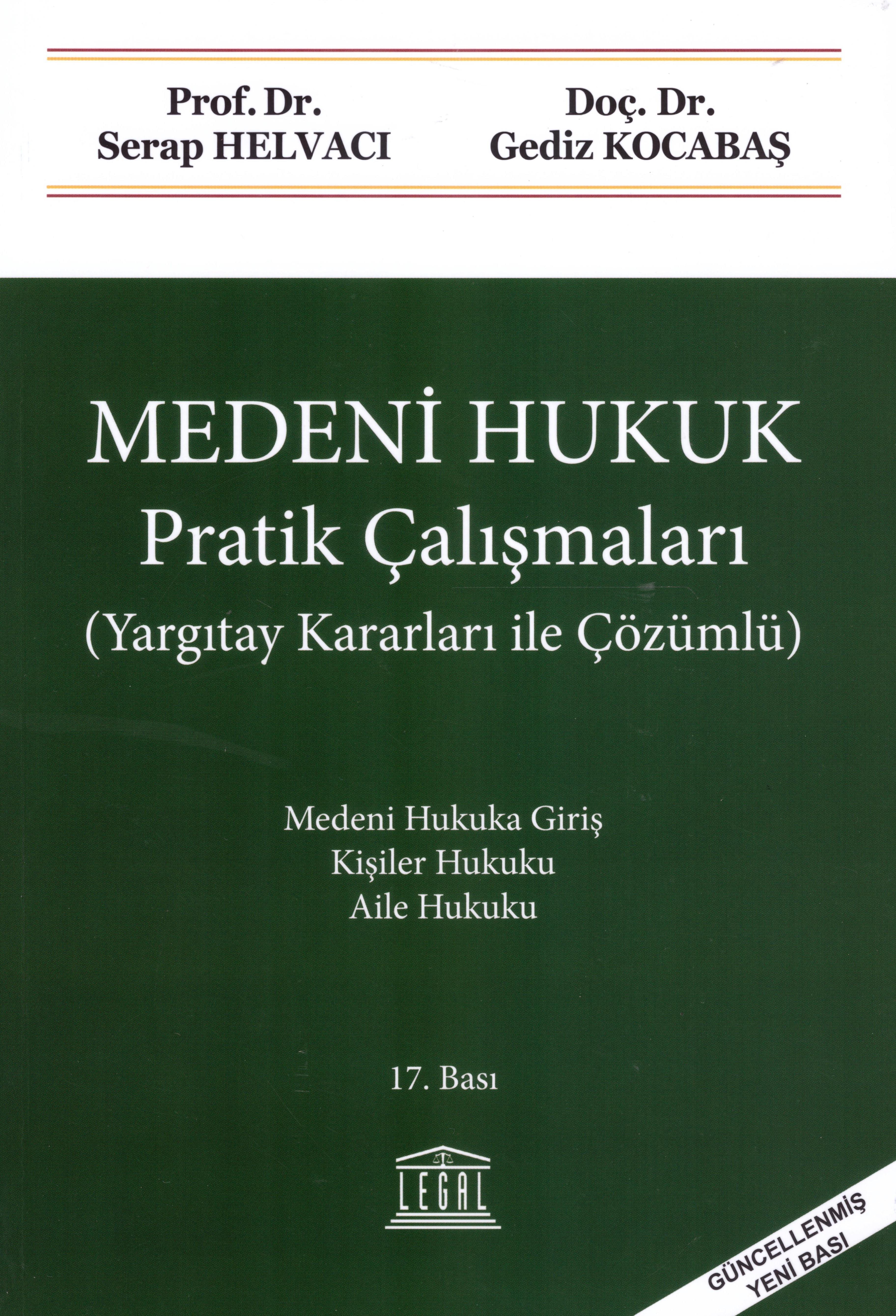 Medeni Hukuk Pratik Çalışmaları