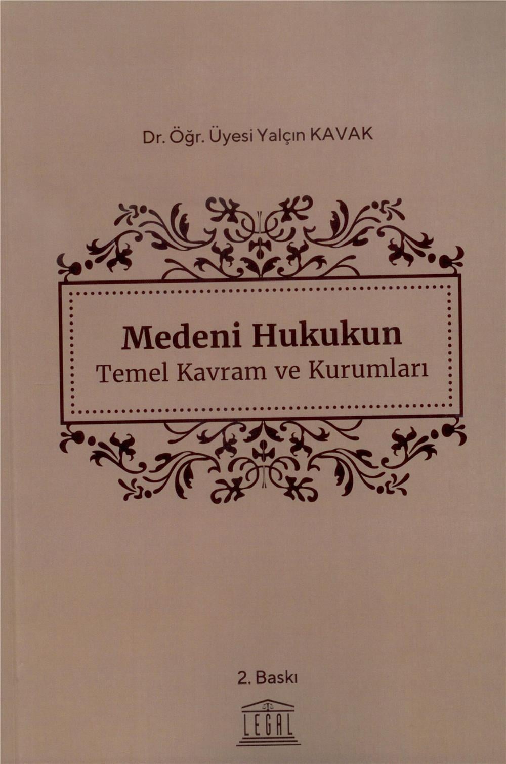 Medeni Hukukun Temel Kavram ve Kurumları