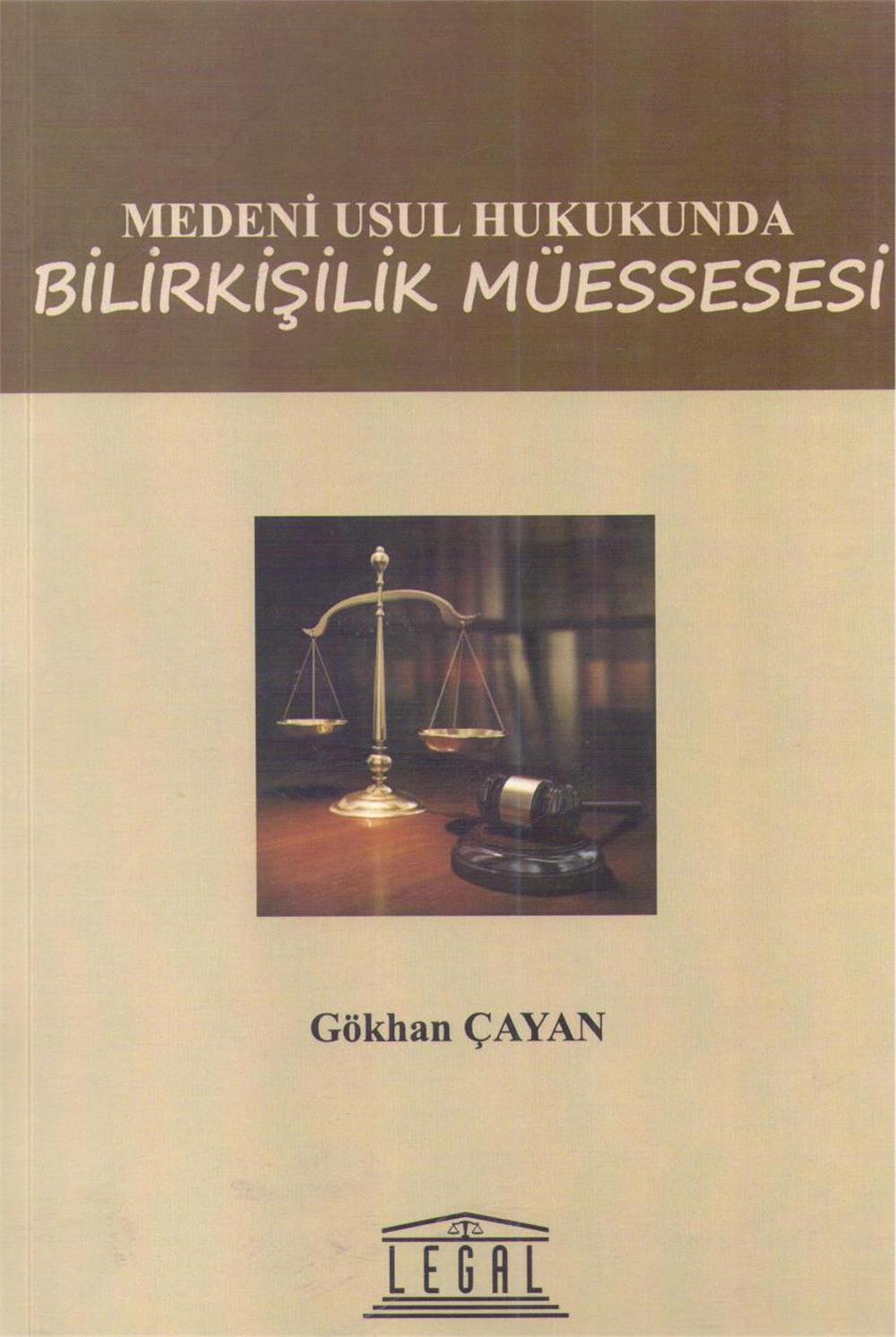 Medeni Usul Hukukunda Bilirkişilik Müessesesi