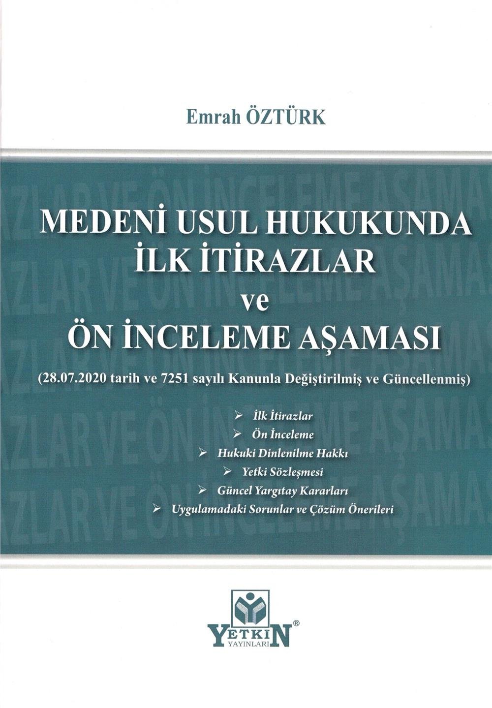 Medeni Usul Hukukunda İlk İtirazlar ve Ön İnceleme Aşaması