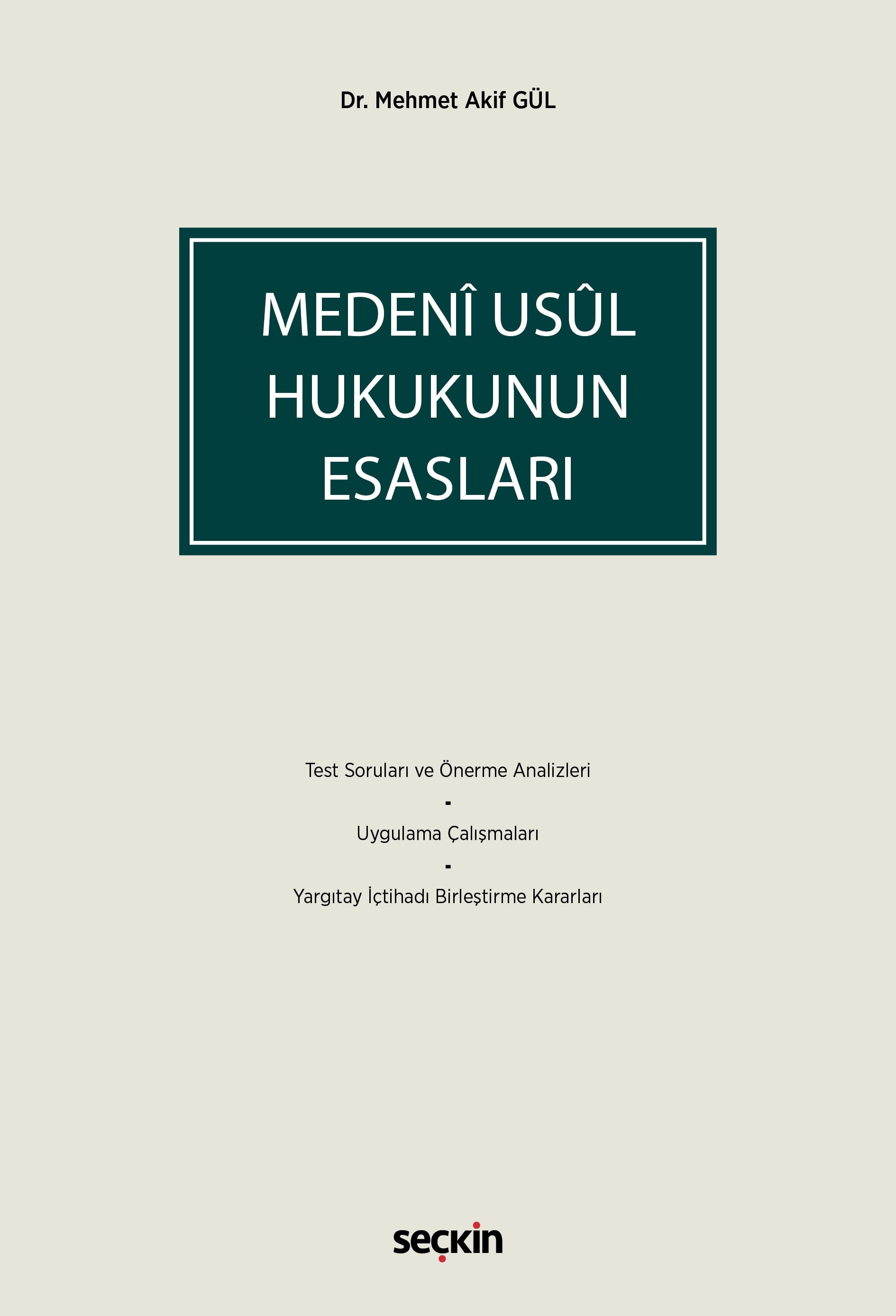 Medeni Usul Hukukunun Esasları