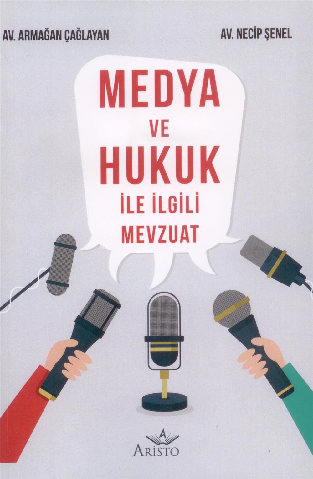 Medya ve Hukuk ile İlgili Mevzuat