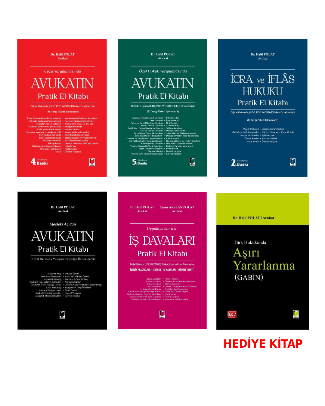 Mesleki Açıdan + Ceza Yargılamasında + Özel Hukuk Yargılamasında + İcra ve İflas Hukuku + İş Davaları El Kitabı