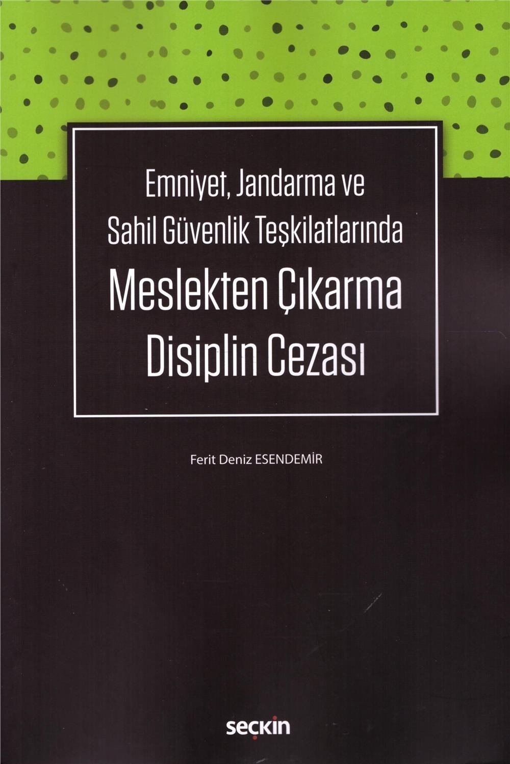 Meslekten Çıkarma Disiplin Cezası