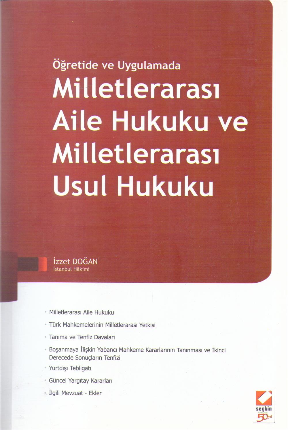 Milletlerarası Aile Hukuku ve Milletlerarası Usul Hukuku