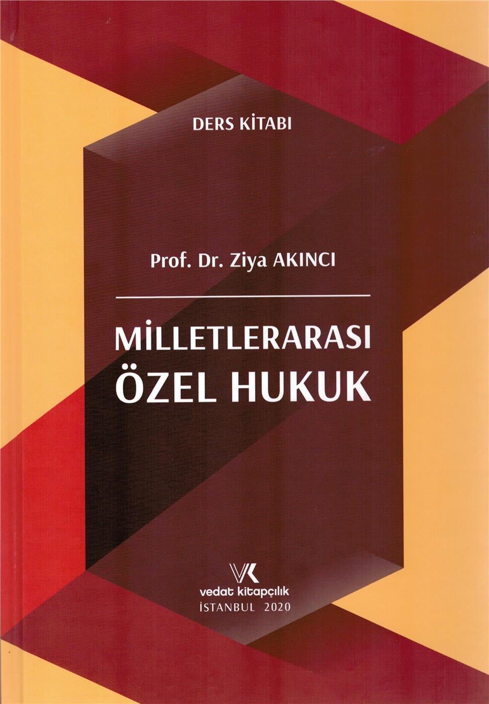 Milletlerarası Özel Hukuk (Ders Kitabı)