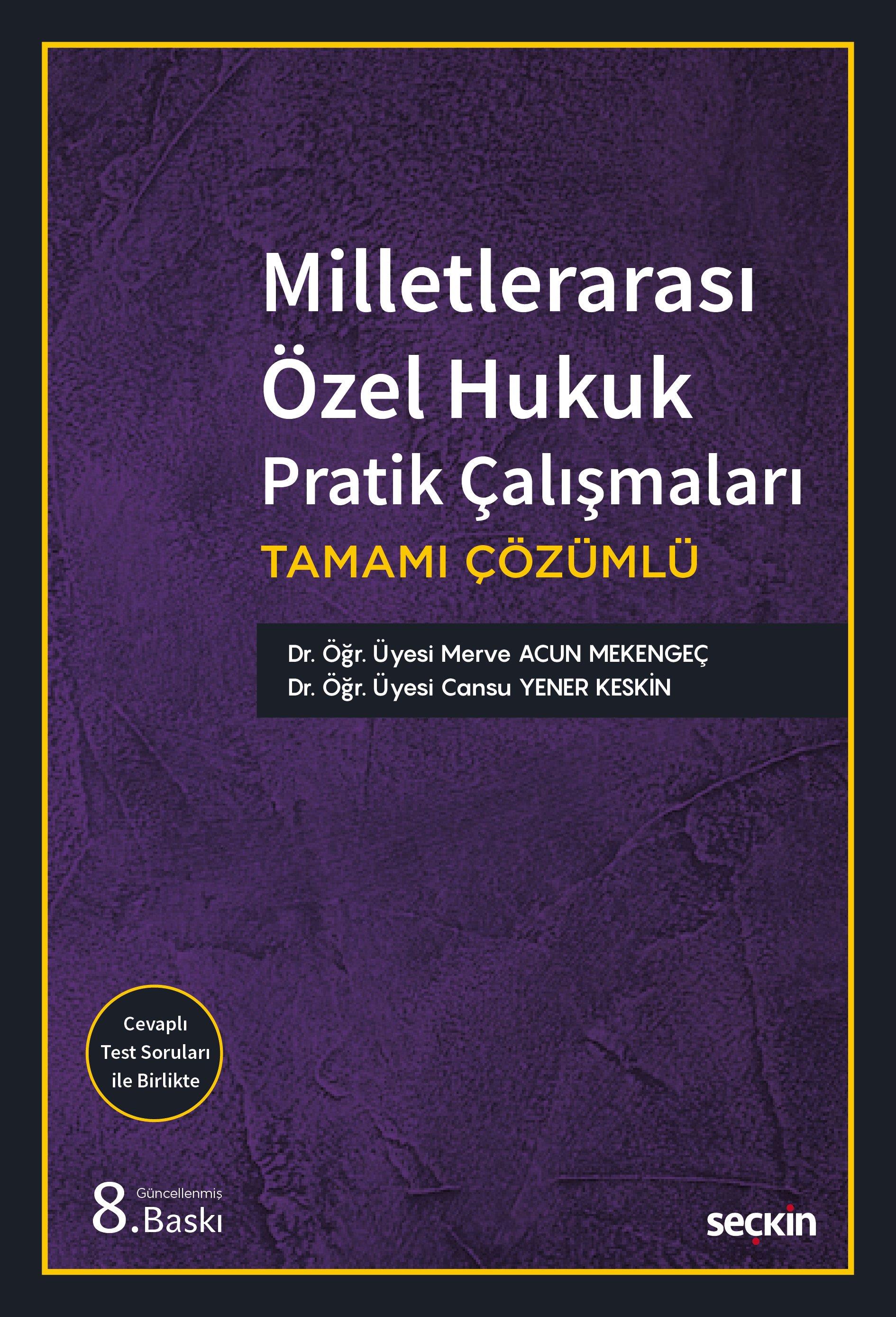 Milletlerarası Özel Hukuk Pratik Çalışmaları