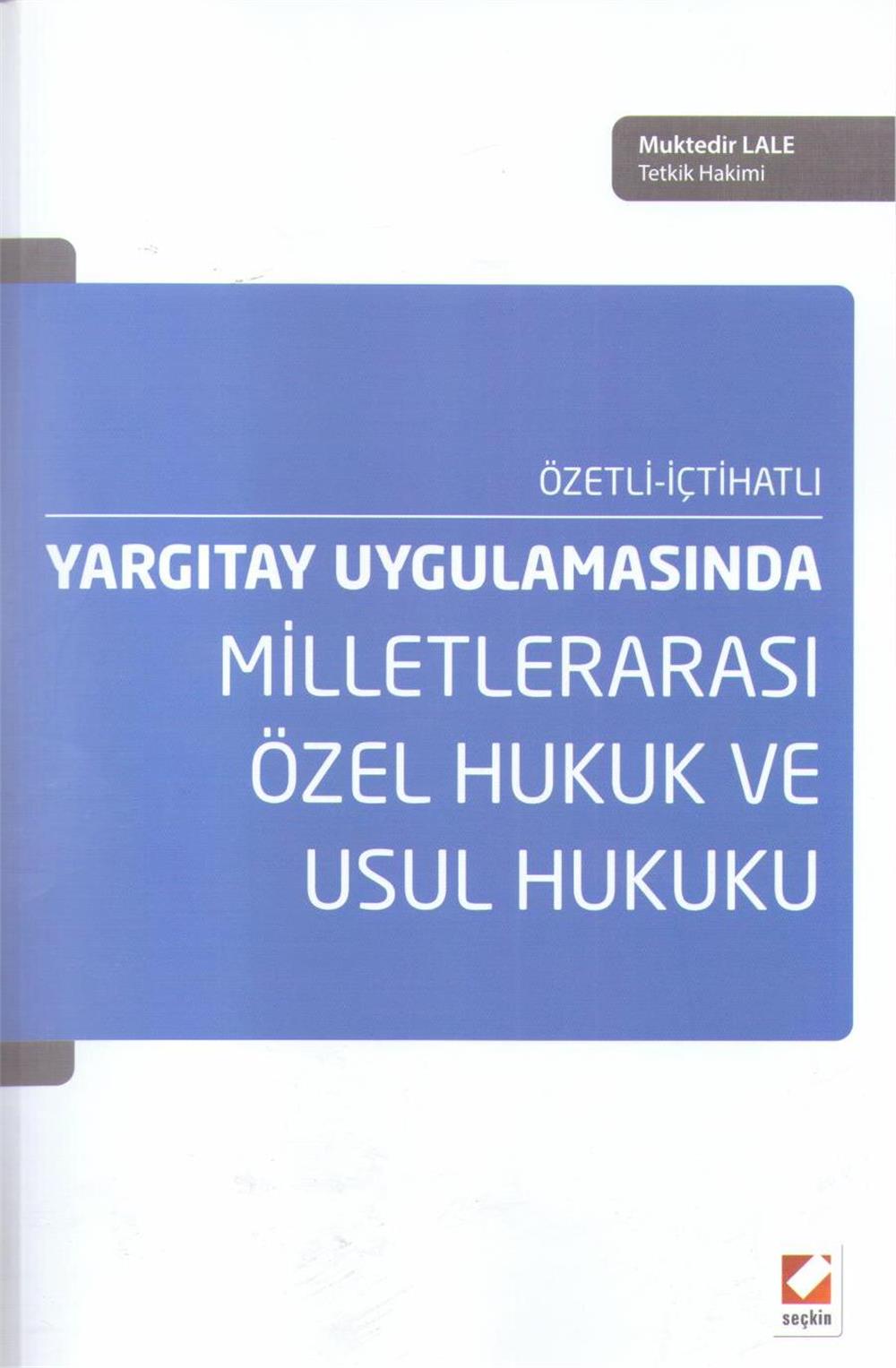 Milletlerarası Özel Hukuk ve Usul Hukuku