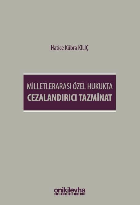 Milletlerarası Özel Hukukta Cezalandırıcı Tazminat