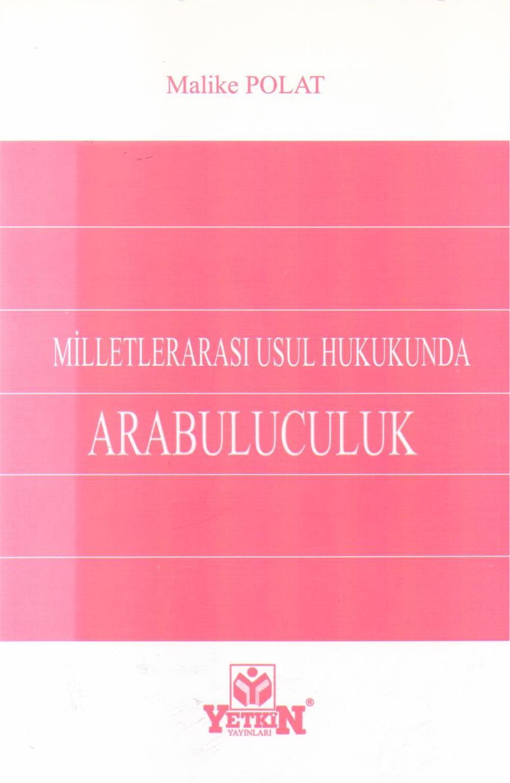 Milletlerarası Usul Hukukunda Arabuluculuk