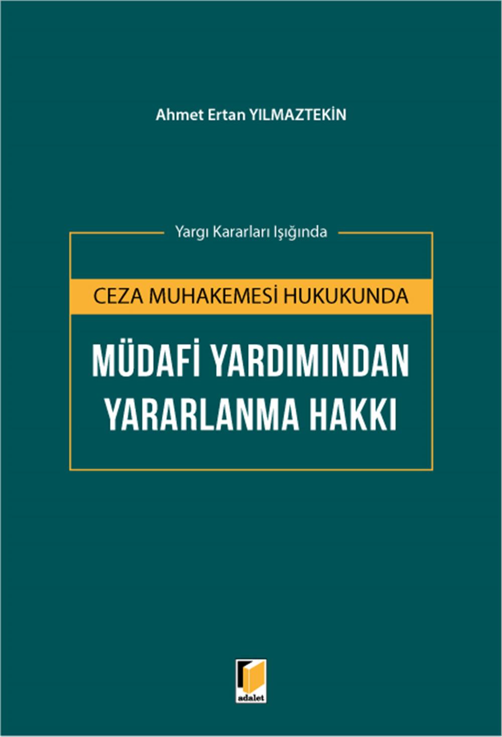 Müdafi Yardımından Yararlanma Hakkı