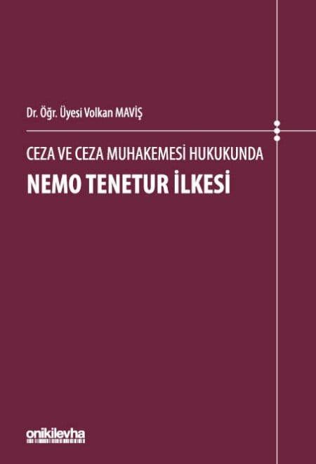 Nemo Tenetur İlkesi