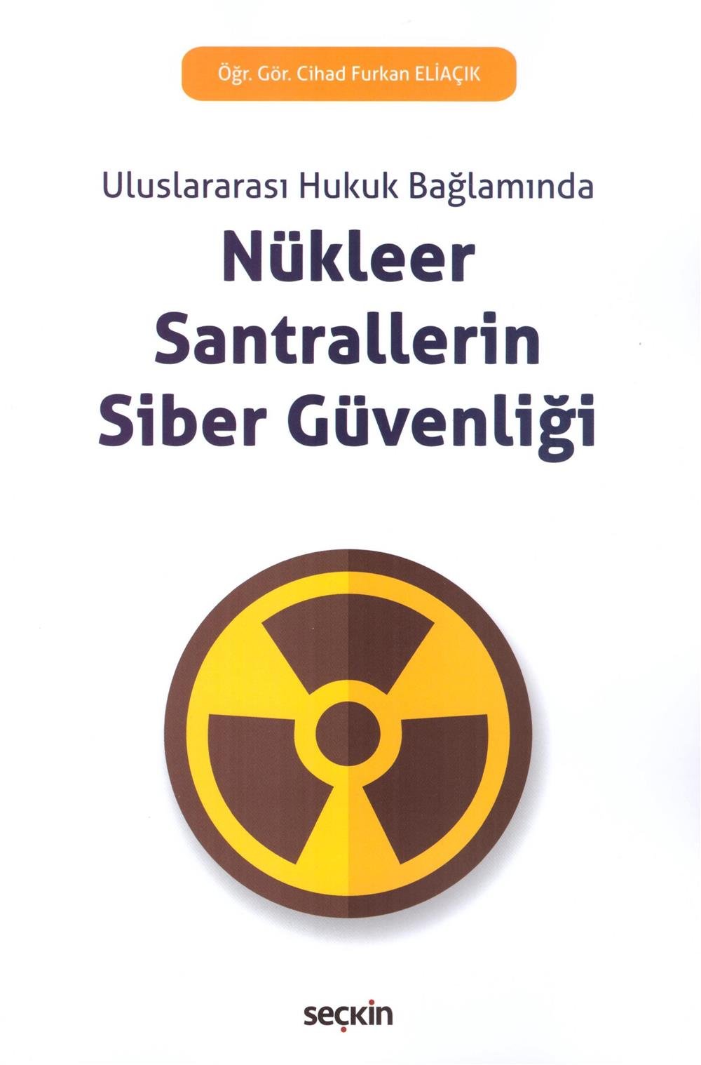 Nükleer Santrallerin Siber Güvenliği