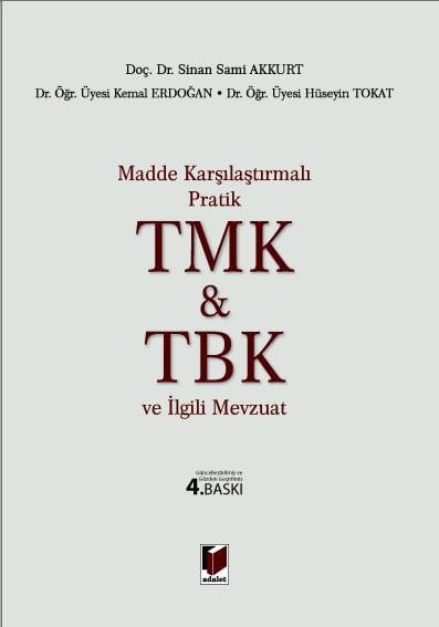 (Ön Sipariş) Pratik Türk Medeni Kanunu & Türk Borçlar Kanunu ve İlgili Mevzuat