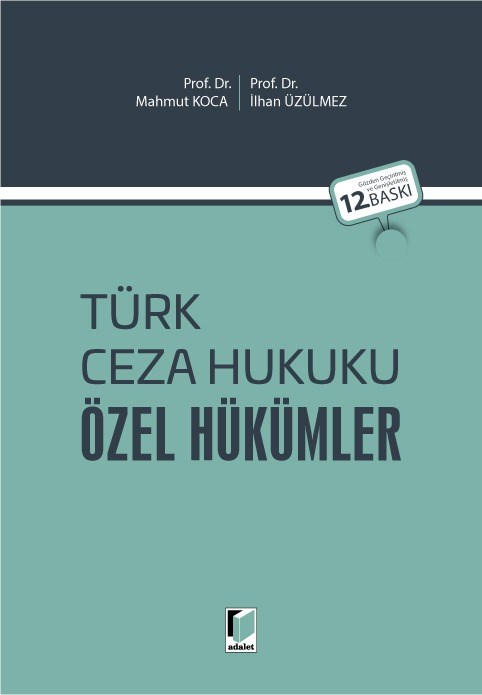 (Ön Sipariş) Türk Ceza Hukuku Özel Hükümler