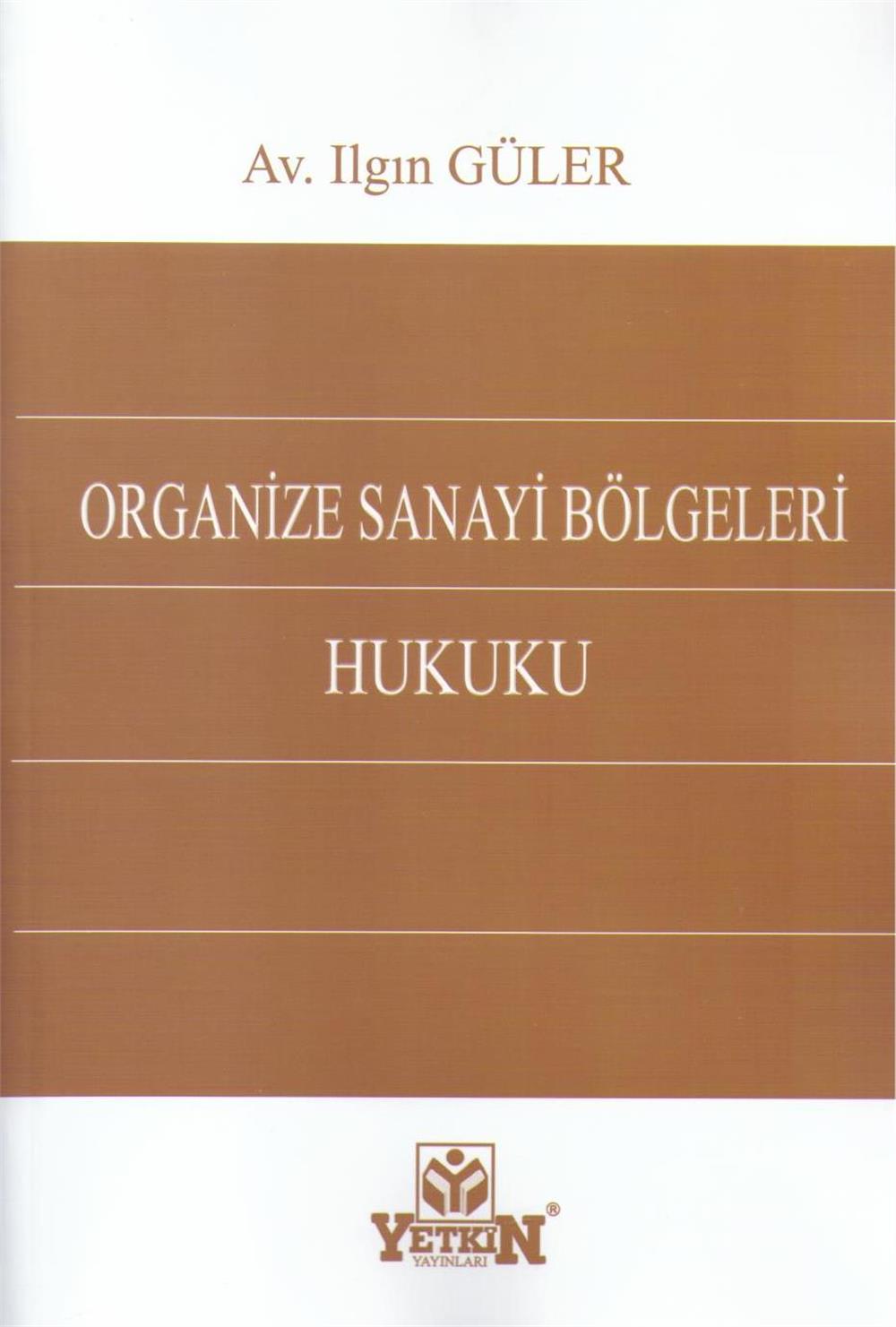 Organize Sanayi Bölgeleri Hukuku