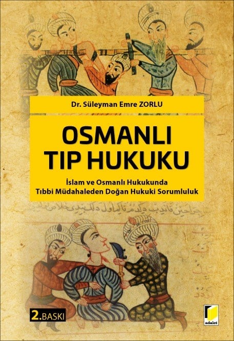 Osmanlı Tıp Hukuku