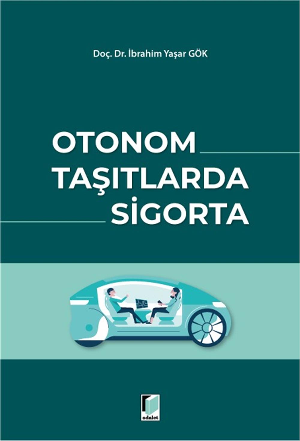 Otonom Taşıtlarda Sigorta