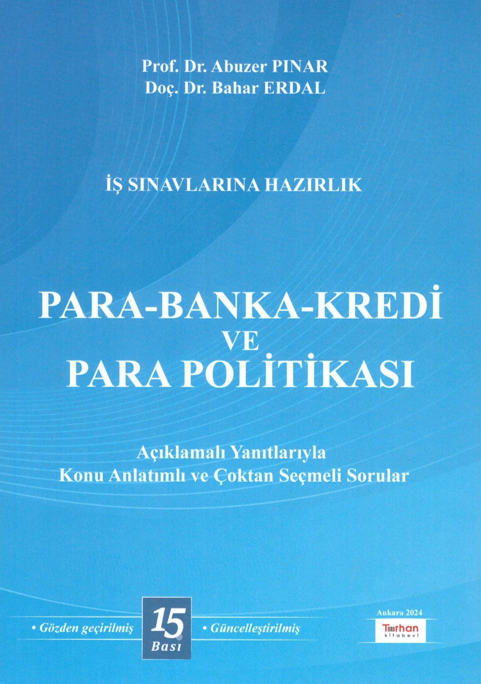Para - Banka - Kredi ve Para Politikası