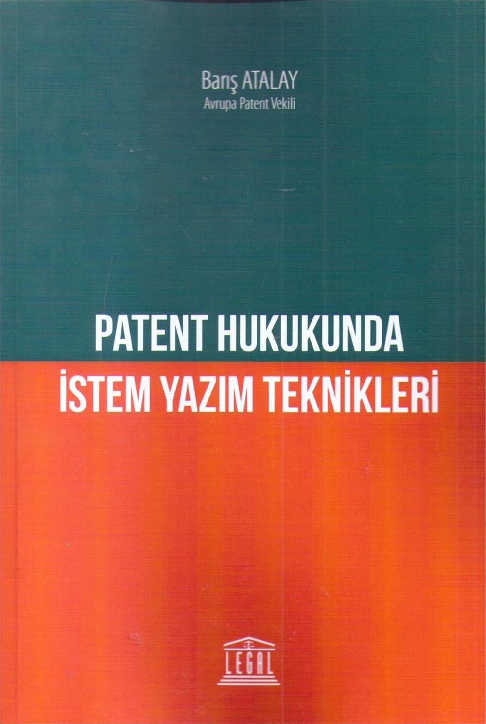Patent Hukukunda İstem Yazım Teknikleri