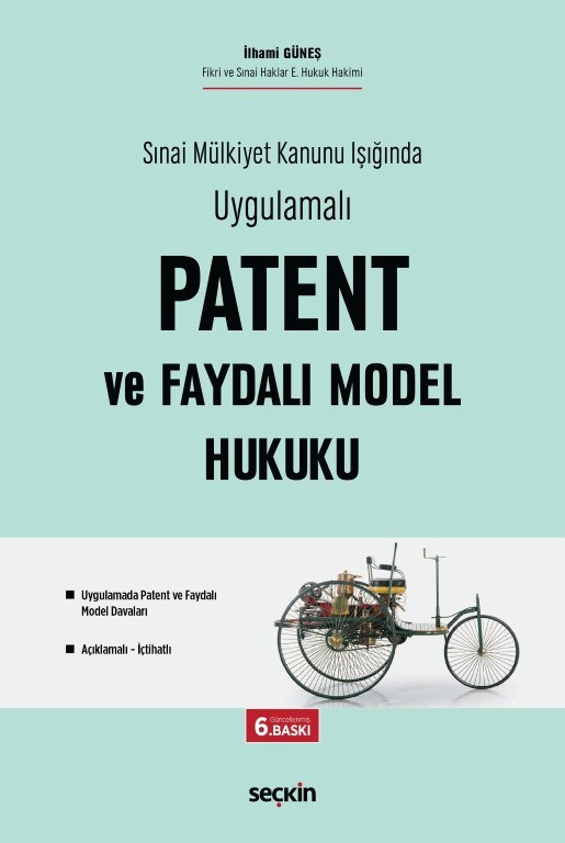 Patent ve Faydalı Model Hukuku