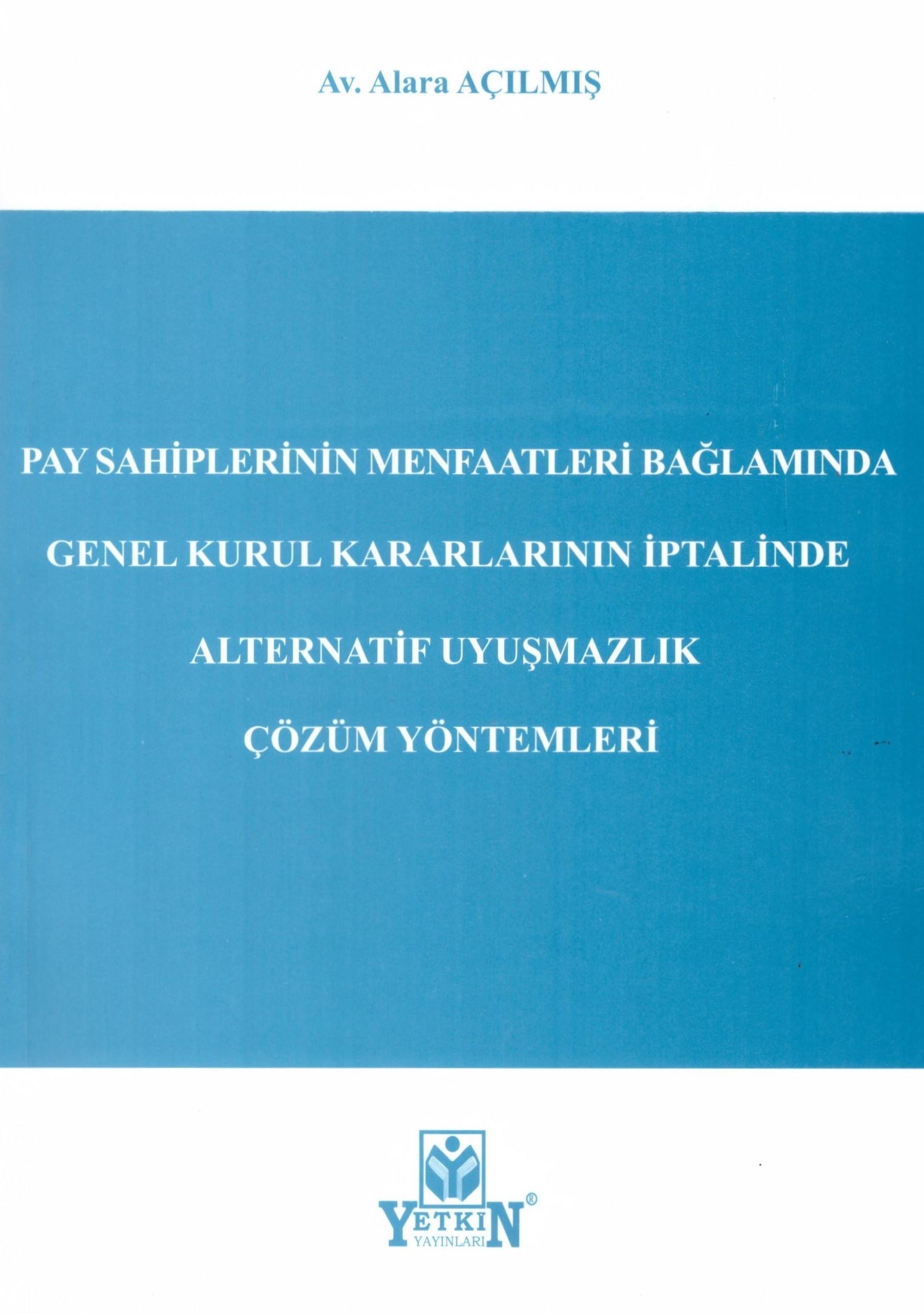 PAY SAHİPLERİNİN MENFAATLERİ BAĞLAMINDA GENEL(YETK
