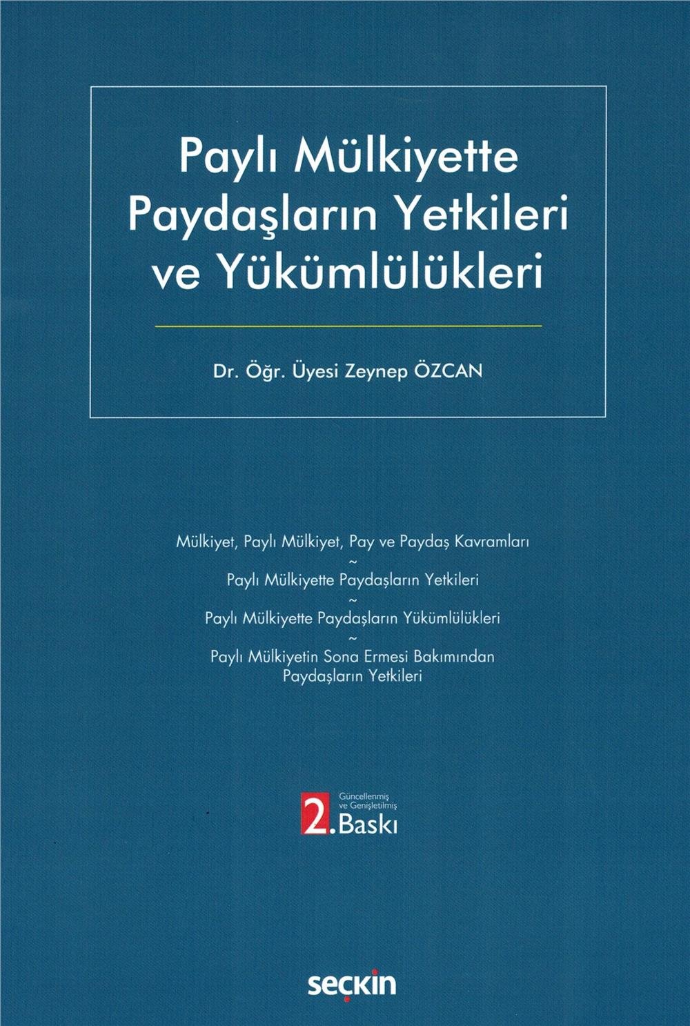 Paylı Mülkiyette Paydaşların Yetkileri ve Yükümlülükleri