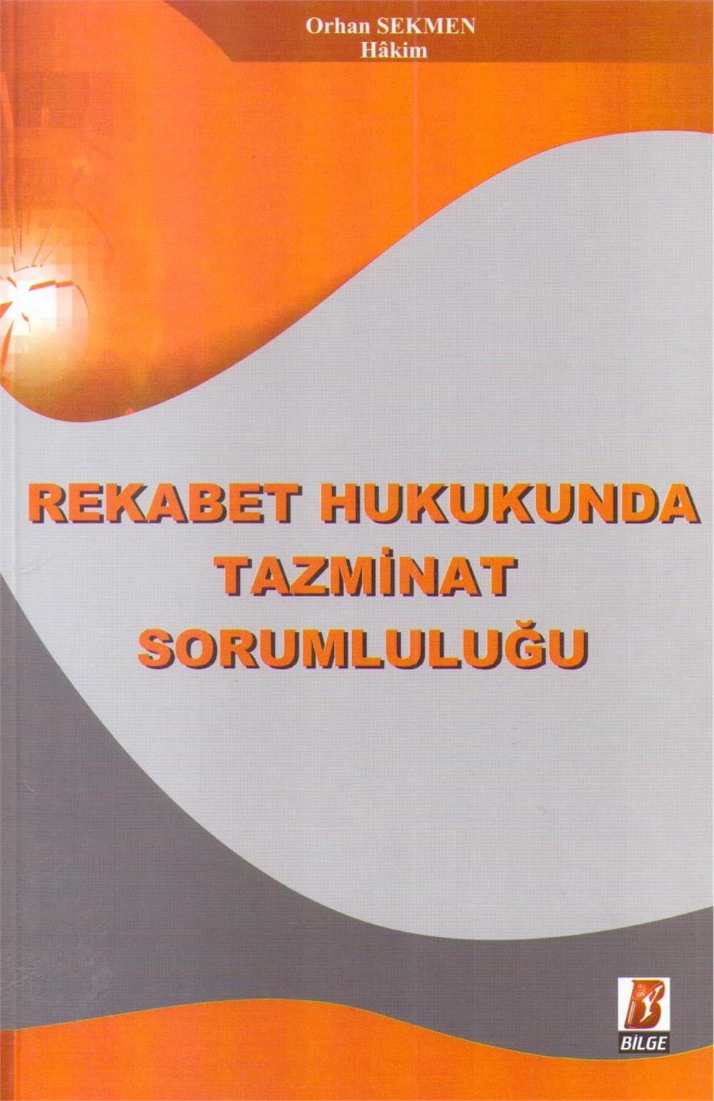 Rekabet Hukukunda Tazminat Sorumluluğu