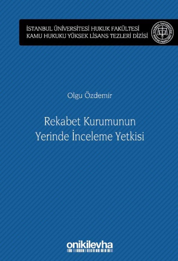 Rekabet Kurumunun Yerinde İnceleme Yetkisi