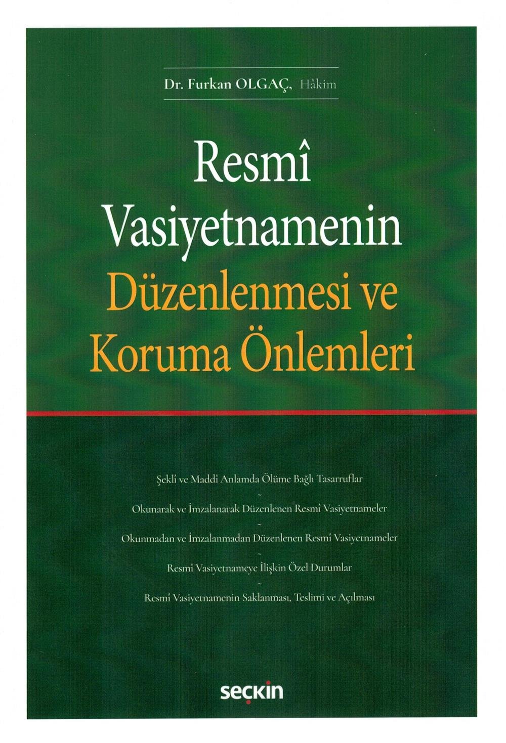 Resmi Vasiyetnamenin Düzenlenmesi ve Koruma Önlemleri