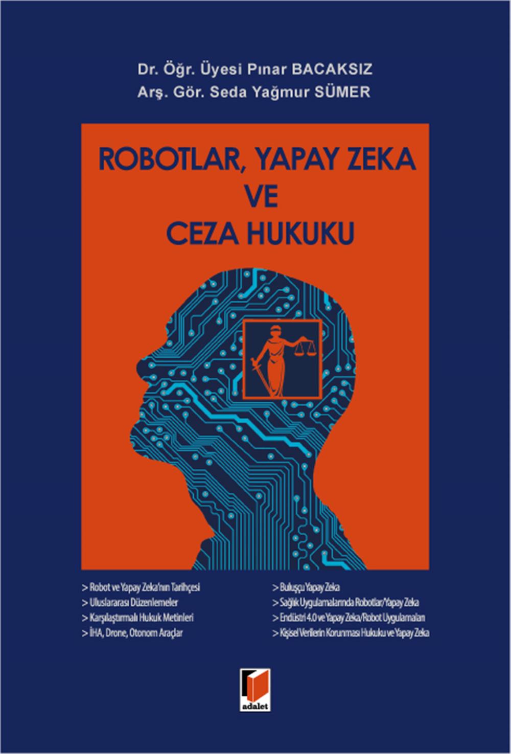 Robotlar, Yapay Zeka ve Ceza Hukuku
