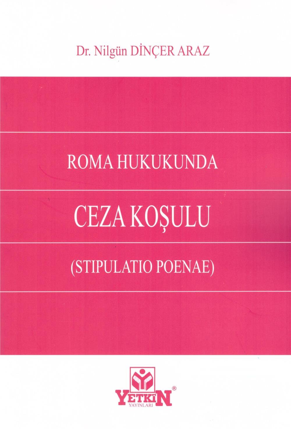 Roma Hukukunda Ceza Koşulu