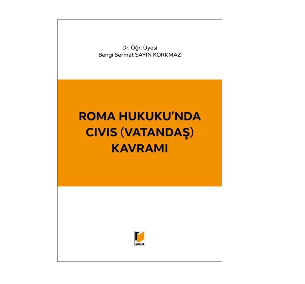 Roma Hukuku'nda CIVIS (Vatandaş) Kavramı