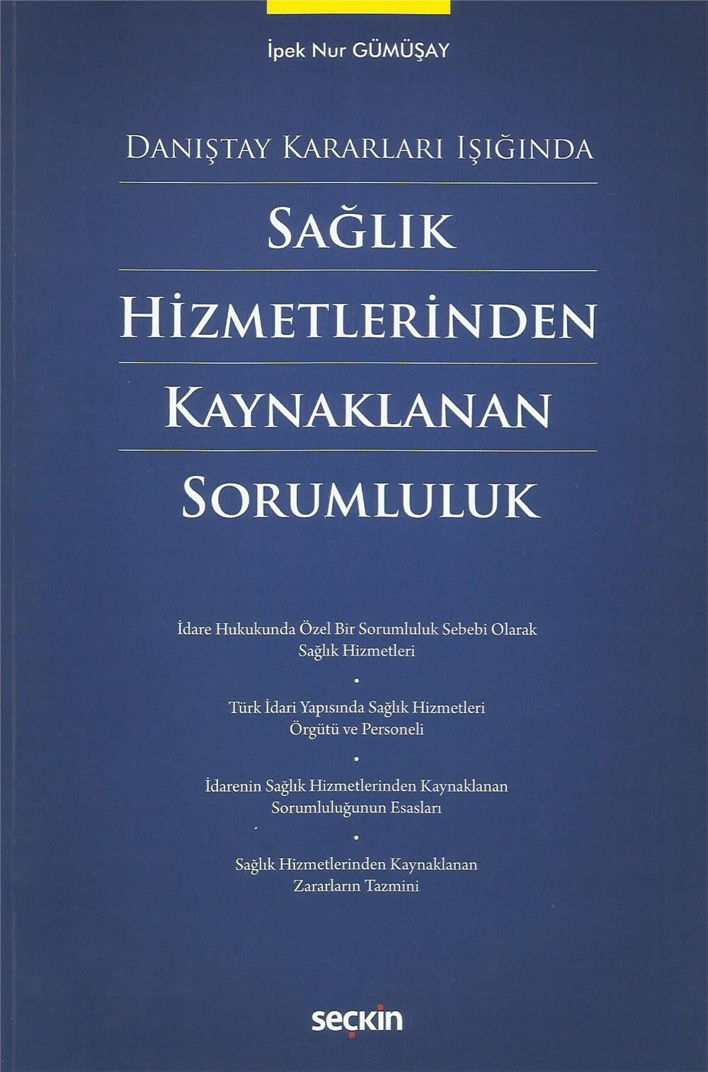 Sağlık Hizmetlerinden Kaynaklanan Sorumluluk