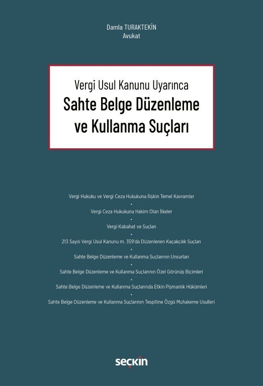 Sahte Belge Düzenleme ve Kullanma Suçları