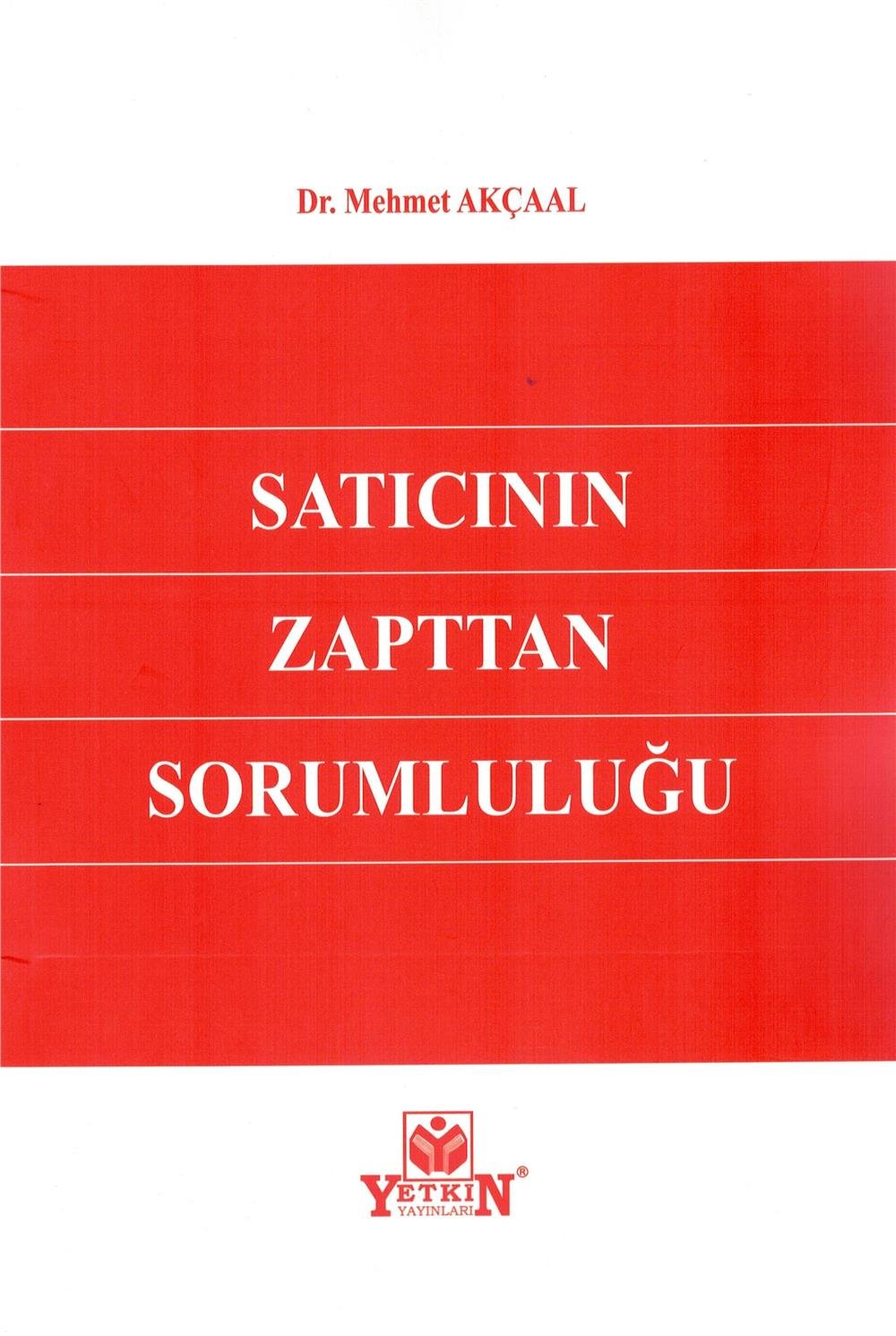 Satıcının Zapttan Sorumluluğu