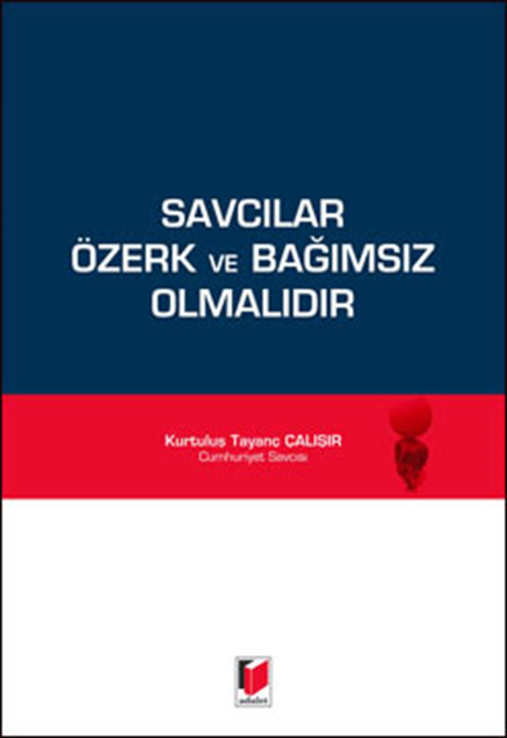 savcilar-ozerk-ve-bagimsiz-olmalidir-25c76d.jpg