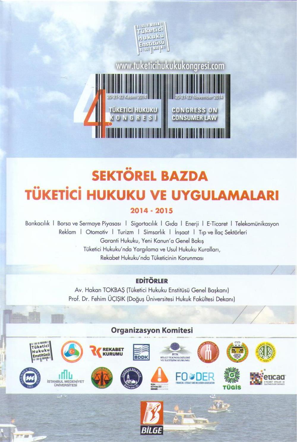 Sektörel Bazda Tüketici Hukuku ve Uygulamaları