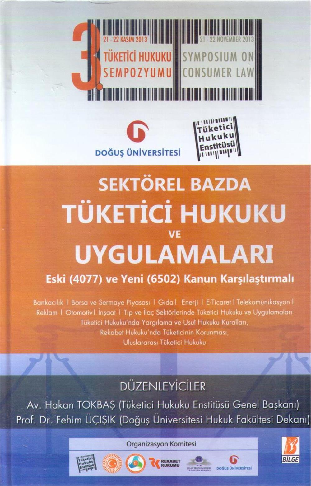 Sektörel Bazda Tüketici Hukuku Ve Uygulamaları