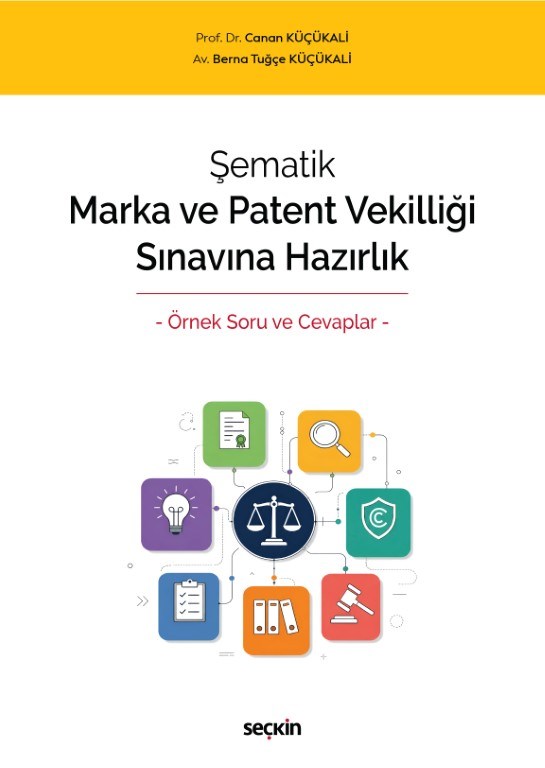 Şematik Marka ve Patent Vekilliği Sınavına Hazırlık
