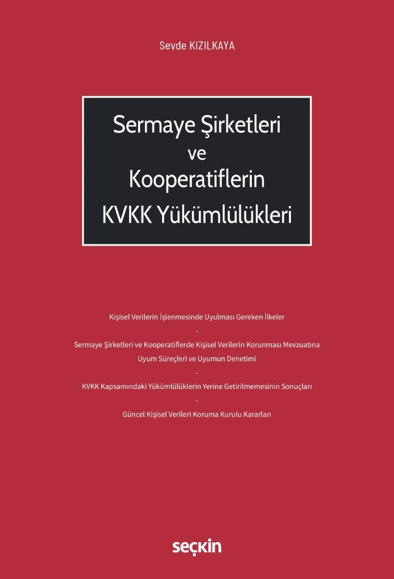 Sermaye Şirketleri ve Kooperatiflerin KVKK Yükümlülükleri
