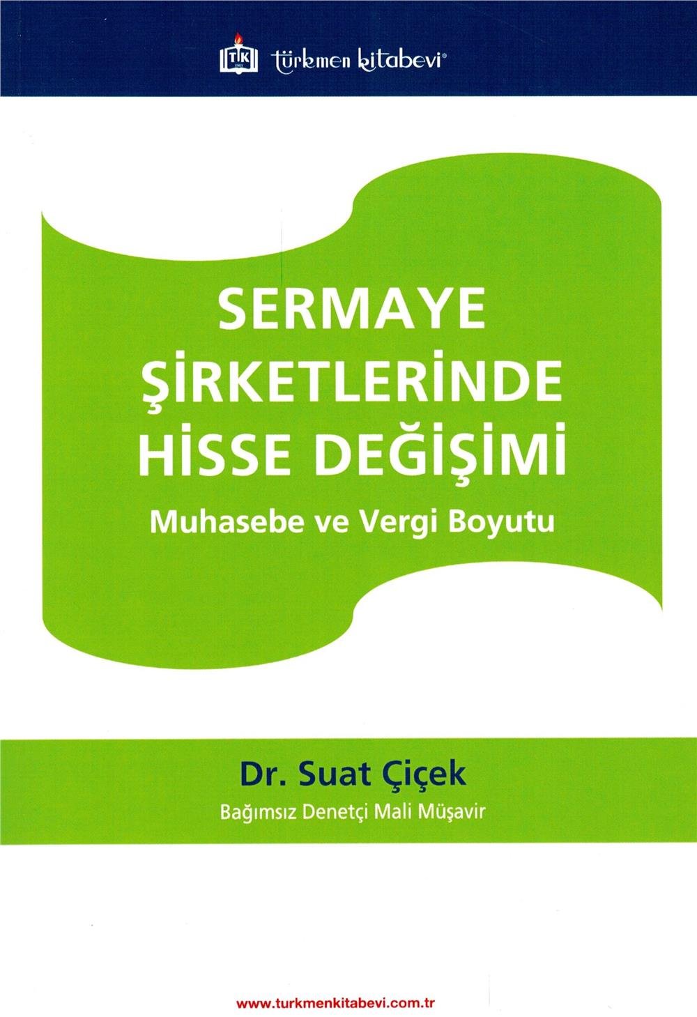 Sermaye Şirketlerinde Hisse Değişimi