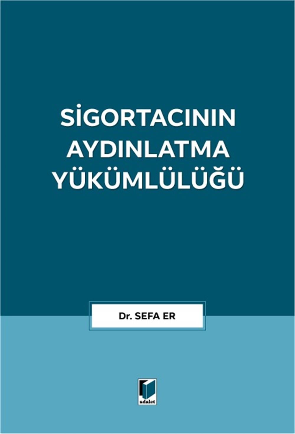 Sigortacının Aydınlatma Yükümlülüğü
