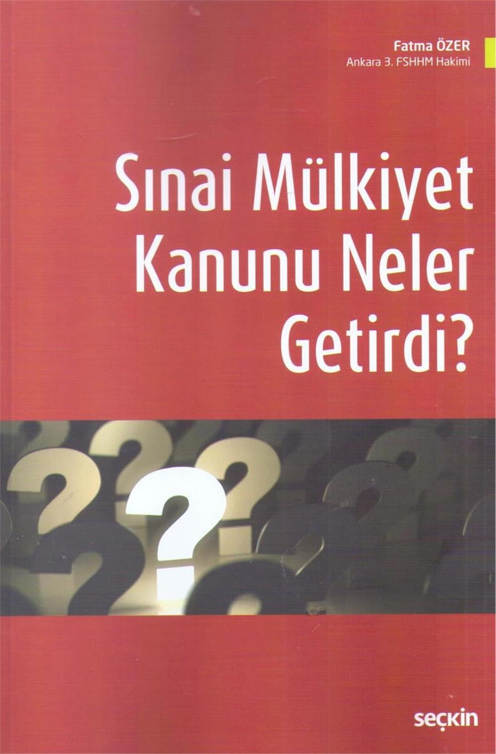 Sınai Mülkiyet Kanunu Neler Getirdi?