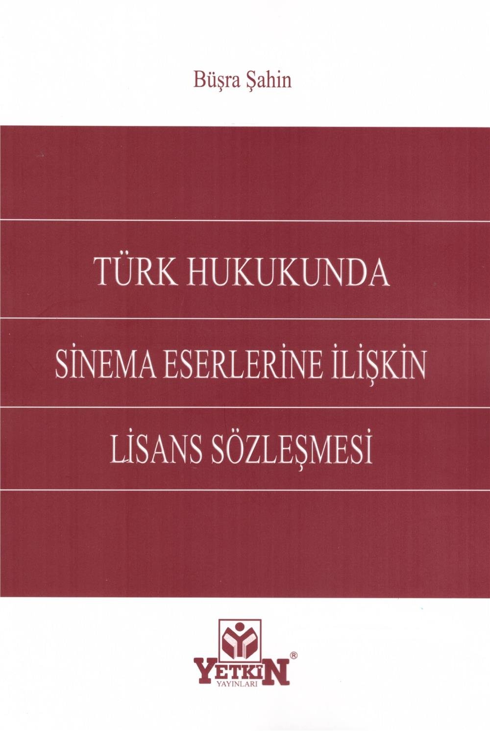 Sinema Eserlerine İlişkin Lisans Sözleşmesi