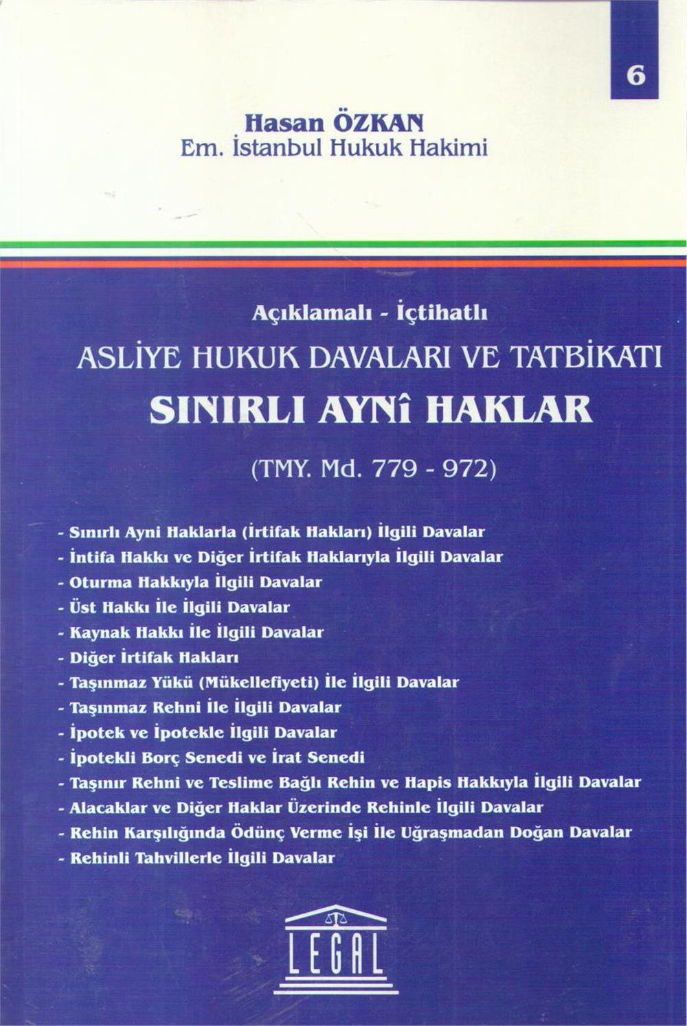 Sınırlı Ayni Haklar TMY Md. 779-972