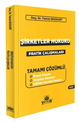Şirketler Hukuku Pratik Çalışmaları