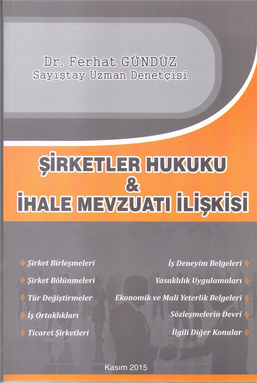 Şirketler Hukuku ve İhale Mevzuatı İlişki