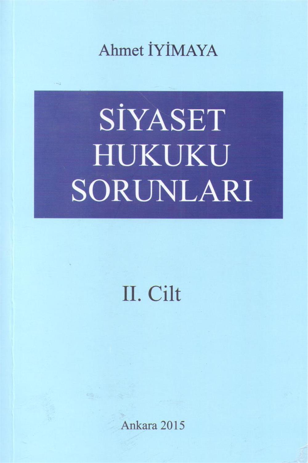 Siyaset Hukuku Sorunları Iı. Cilt